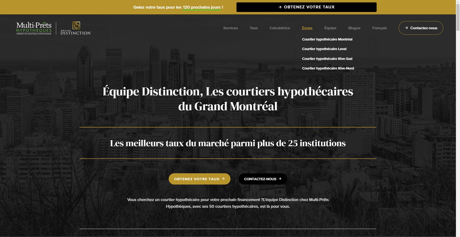 Équipe Distinction, Les courtiers hypothécaires du Grand Montréal